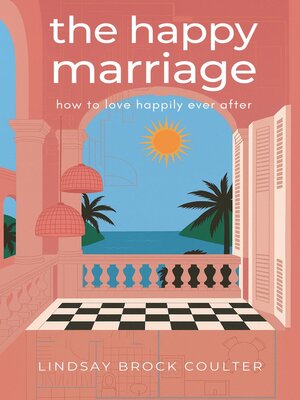 cover image of The Happy Marriage